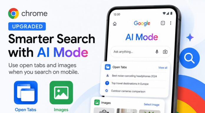 Google Upgrades Chrome Search With AI Mode Support for Tabs and Images on Mobile