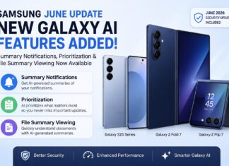Samsung June Update Brings New Galaxy AI Features to Galaxy S25, Z Fold 7, and Z Flip 7
