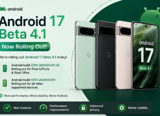 Android 17 Beta 4.1 Rolls Out to Pixel Devices with New Bug Fixes and Stability Improvements